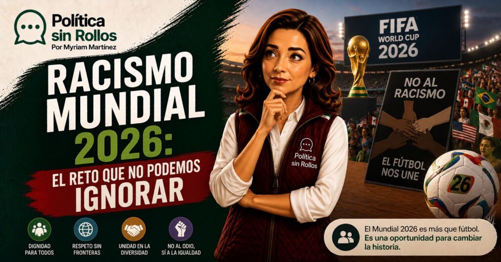 El Mundial 2026 también mostró racismo, xenofobia y desigualdades. Aprende a distinguir estos problemas y descubre por qué también son asuntos de ciudadanía.